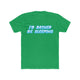 I'D RATHER BE SLEEPING Men's Cotton Crew Tee - The HAYZE Brand