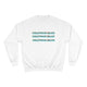 VACATION IN OUTER SPACE CHAMPION Unisex Sweatshirt